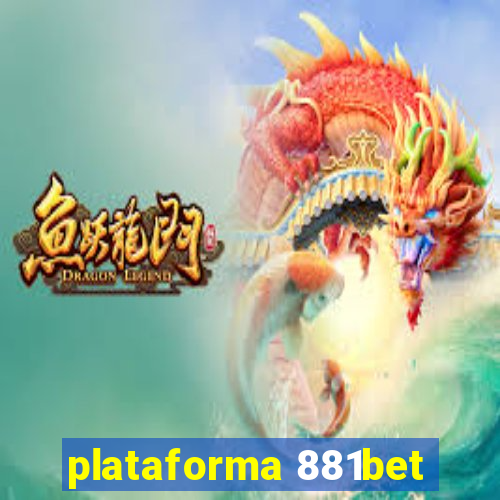 plataforma 881bet